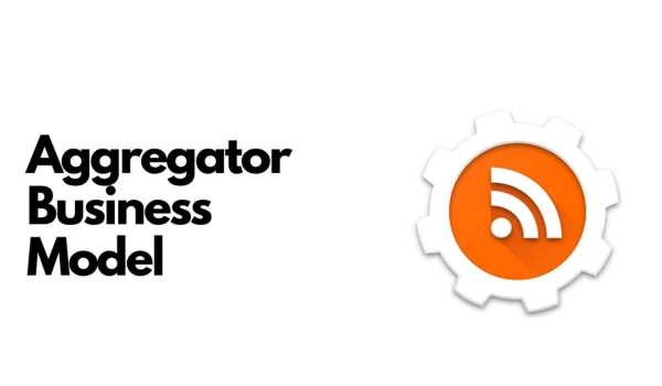 Aggregator Business Model