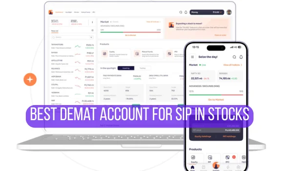 Best Demat Account for SIP in Stocks